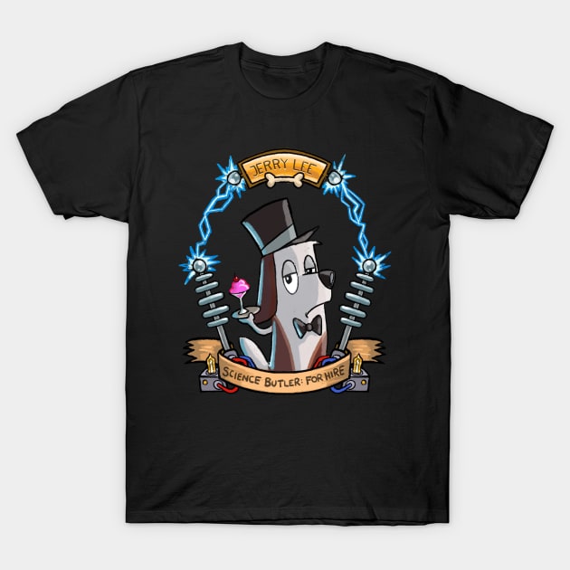 Science Butler For Hire T-Shirt by Dreamfalling Studios